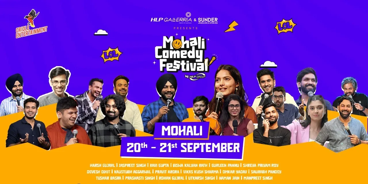 Mohali Comedy Festival (21 - 22nd Sept 2025)